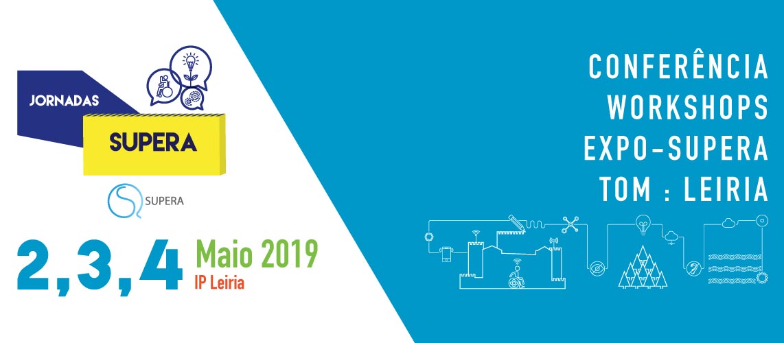 2, 3, 4 de maio de 2019 - Conferência, Workshpos, Expo-Leiria, TOM: Leiria.